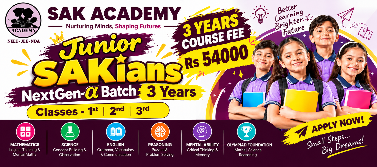 CLASS-1st | 2nd | 3rd |  3-Years Programme | IIT-JEE | NEET | NDA Pre-Foundation